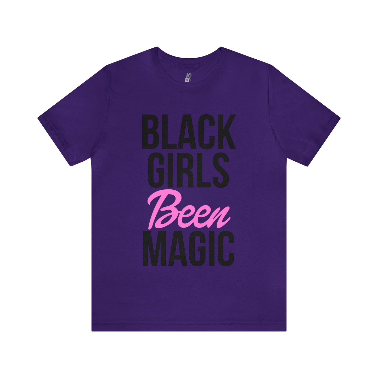 Jersey Short Sleeve Tee: BLACK GIRLS BEEN MAGIC