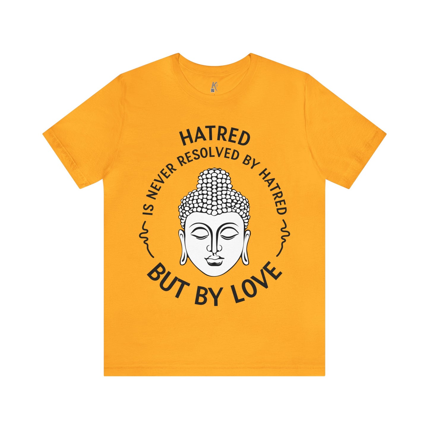 Unisex Jersey Short Sleeve Tee: LOVE OVER HATRED