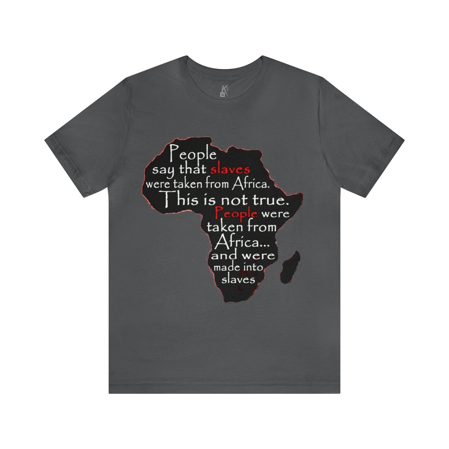 Unisex Jersey Short Sleeve Tee: TAKEN FROM AFRICA