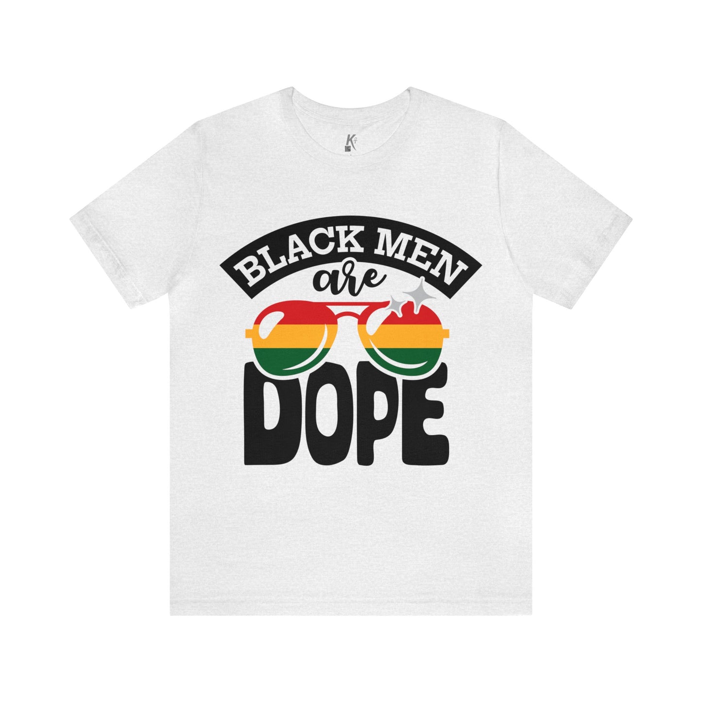 Unisex Jersey Short Sleeve Tee: BLACK MEN ARE DOPE