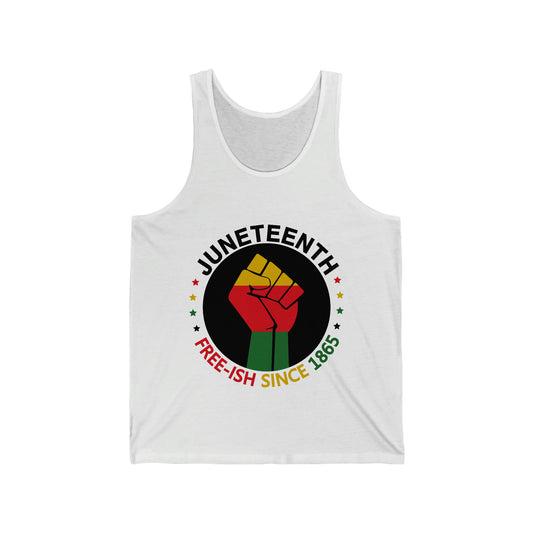 Unisex Jersey Tank: JUNETEENTH FREE-ISH