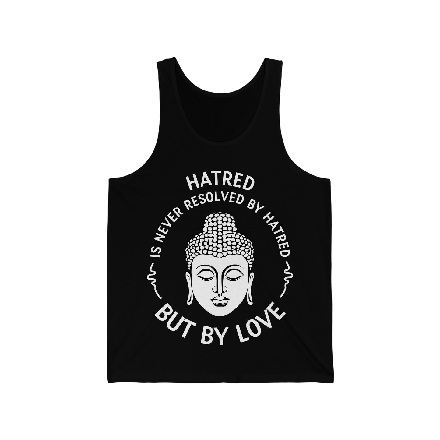 Unisex Jersey Tank: LOVE OVER HATRED