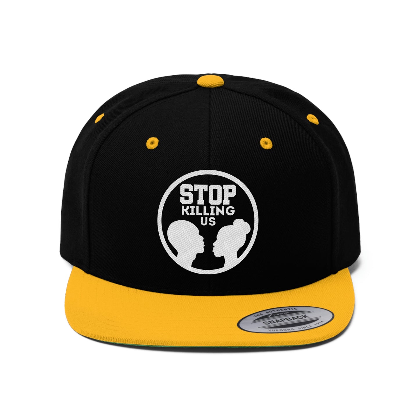 Unisex Flat Bill Hat: Stop Killing Us